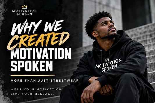 Motivation Spoken brand story streetwear cover